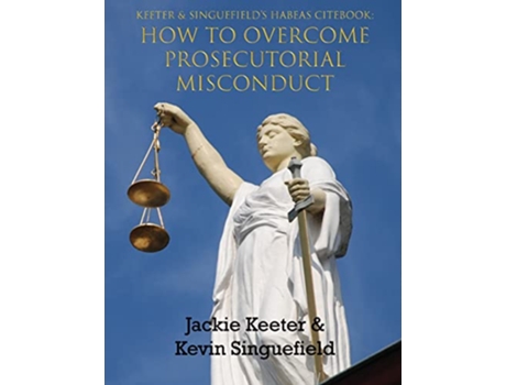 Livro Keeter Sinquefields Habeas Cite Book de Jackie R Keeter e Kevin Sinquefield (Inglês)