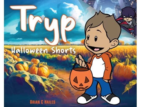 Livro Tryp - Halloween Shorts de Brian C Hailes (Inglês)