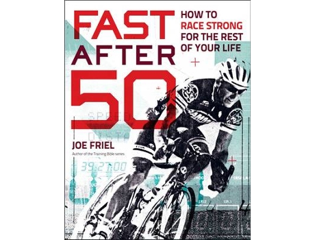 Livro fast after 50 de joe friel (inglês)