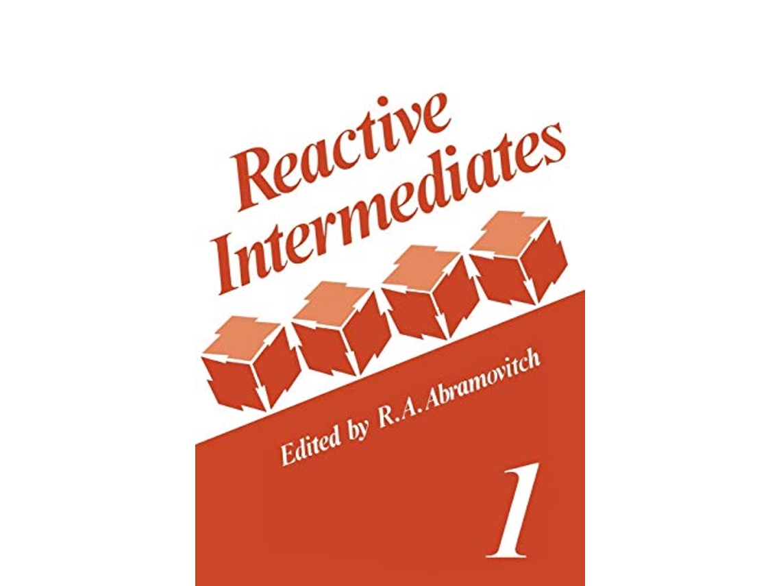 Livro Reactive Intermediates Volume 1 de R A Abramovitch (Inglês)