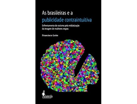 Livro As Brasileiras E A Publicidade Contraintuitiva de FRANCISCO (Português do Brasil)