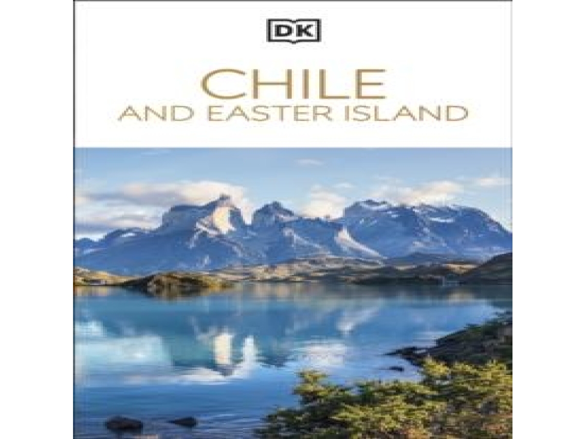 Livro DK Chile and Easter Island Must-See Sights. Culture History. Detailed Maps Tours. Covers Santiago Valparaíso more de DK Travel (Inglês)