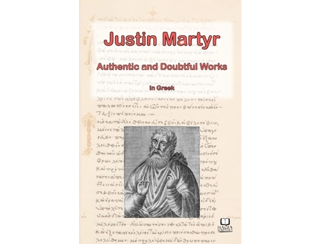 Livro The Works of Justin Martyr de Stuart Graham (Grego Antigo)
