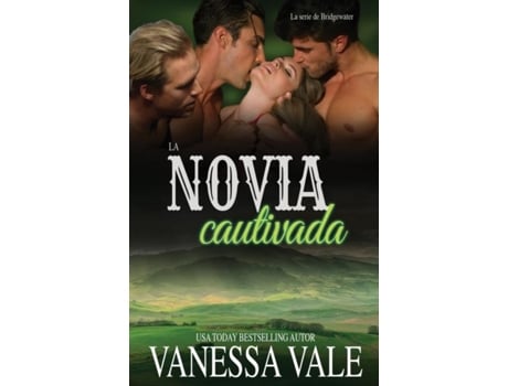 Livro La Novia Cautivada Letra Grande De Vale, Vanessa Et Al. (inglês)