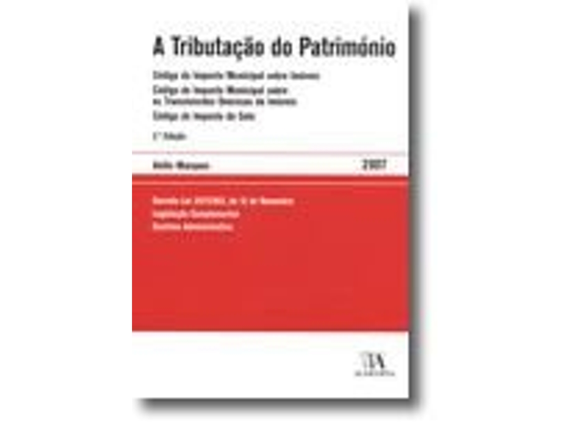 Livro A Tributação do Património .