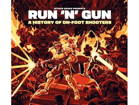 Livro Run n Gun A History of On-Foot Shooters de Bitmap Books (Inglês)