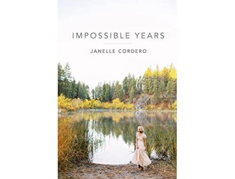 Livro Impossible Years de Janelle Cordero (Inglês)