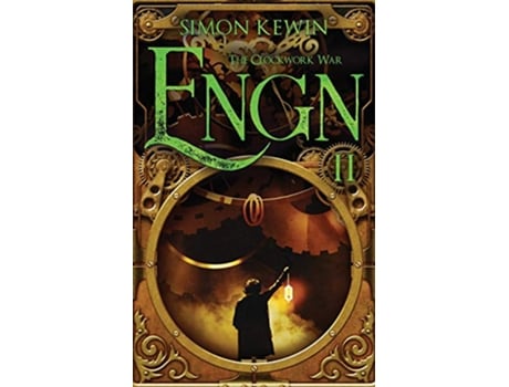 Livro Engn II The Clockwork War de Simon Kewin (Inglês)