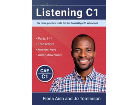 Livro Listening C1 Six more practice tests for the Cambridge C1 Advanced de Fiona Aish e Jo Tomlinson (Inglês)