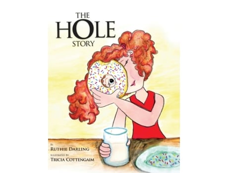 Livro The Hole Story Ruthie Darling (Inglês)