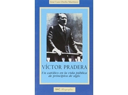 Livro Víctor Pradera Da Editorial Bibl.autores Cristianos De José Luis Orella Martínez (espanhol)