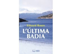 Livro Ultima Badia, L de Eduard Roure I Blavia