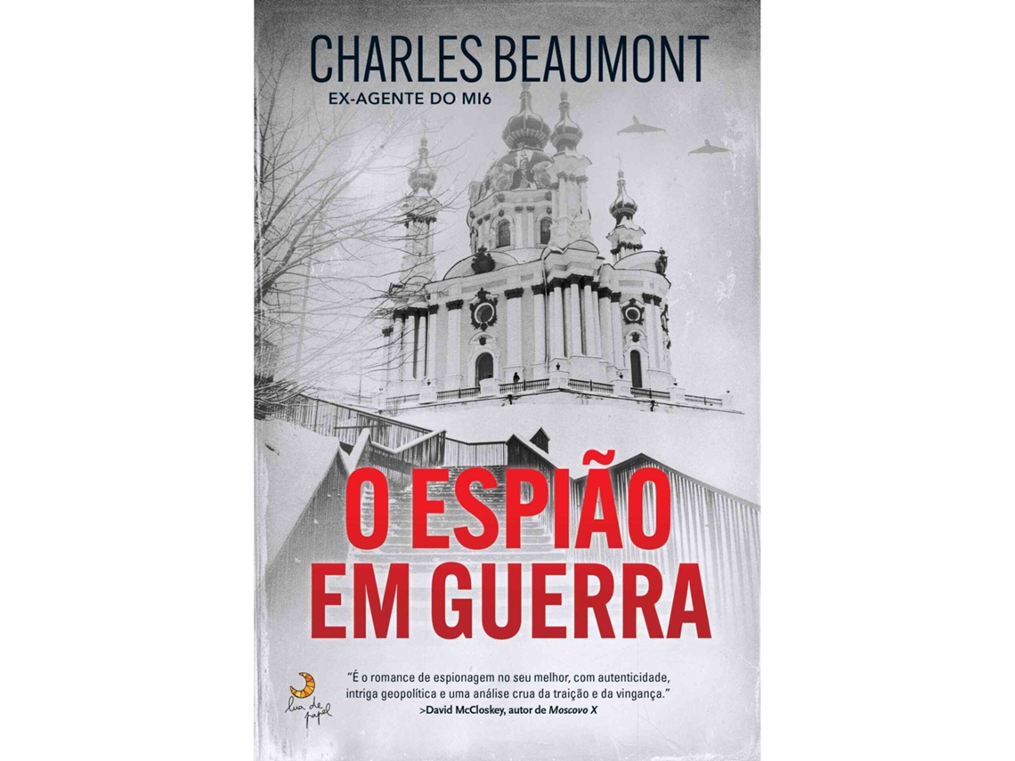 O Espião Em Guerra De Charles Beaumont