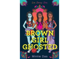 Livro brown girl ghosted de mintie das (inglês)
