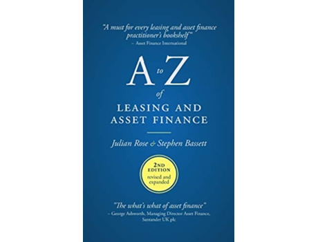 Livro A to Z of leasing and asset finance 2nd Edition revised and expanded de Julian Rose Stephen Bassett (Inglês)
