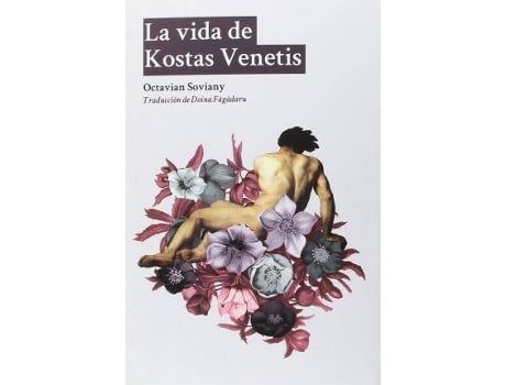 Livro La Vida De Kostas Venetis de Octavian Soviany (Espanhol)