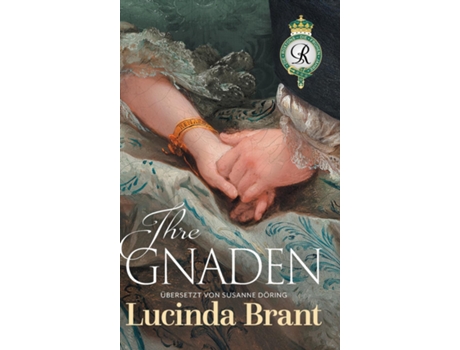 Livro Ihre Gnaden Sequel von Ihr Herzog de Lucinda Brant (Inglês)