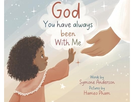 Livro God You have always been With Me de Symone Anderson (Inglês - Capa Dura)