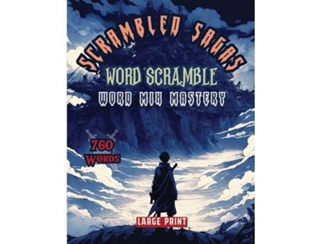 Livro Scrambled Sagas Word Scramble Word Mix Mastery de Sureshot Books Publishing LLC (Inglês)