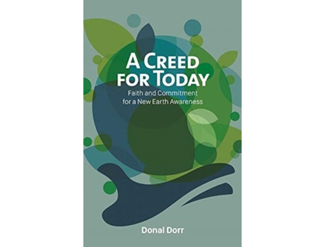 Livro a creed for today de donal dorr (inglês)