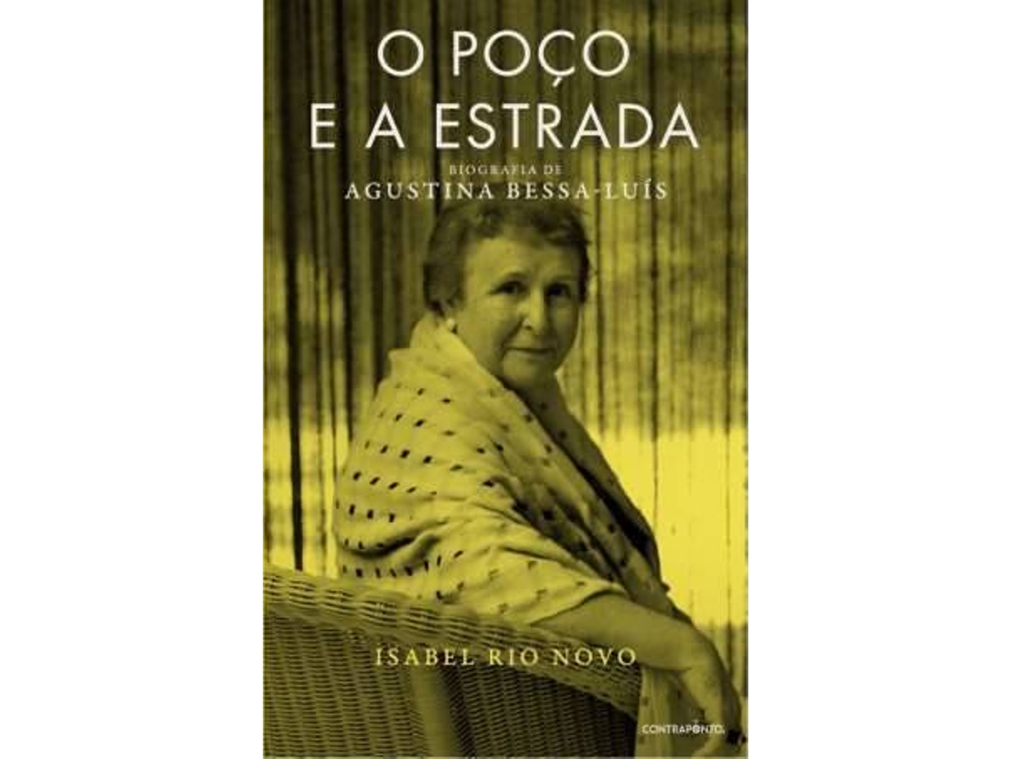 Livro O Poço E A Estrada de Isabel Rio Novo (Português)