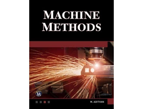 Livro Machine Methods de M Adithan (Inglês - Capa Dura)