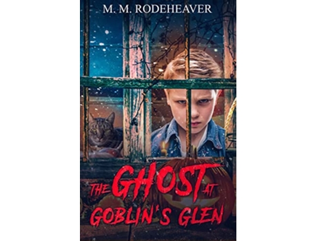 Livro The Ghost at Goblins Glen Grimsly Ghost de Margaret Rodeheaver (Inglês)