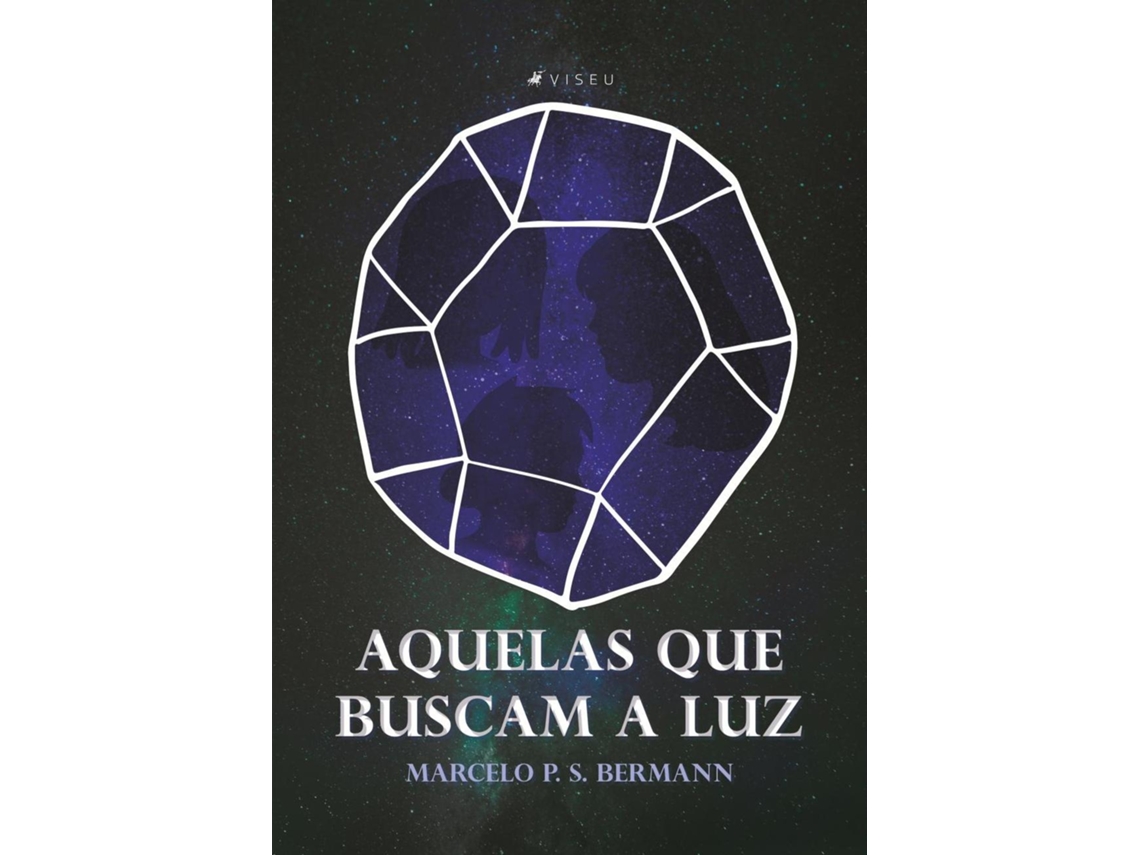 Livro Aquelas Que Buscam A Luz de Marcelo P S Bermann (Português do Brasil)