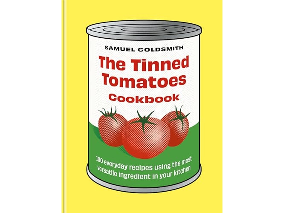 Livro Tinned Tomatoes Cookbook de Samuel Goldsmith (Inglês - Capa Dura)