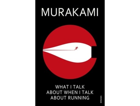 Livro What I Talk About When I Talk About Running de Haruki Murakami