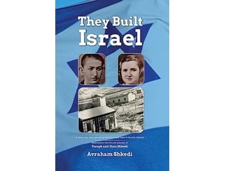 Livro The People Who Built The State Of Israel De Avraham Shkedi (inglês)