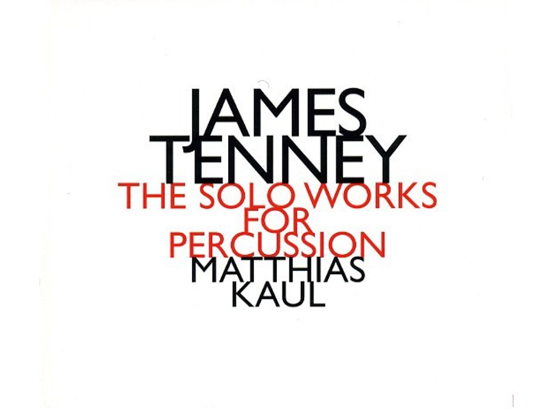 CD James Tenney - Matthias Kaul