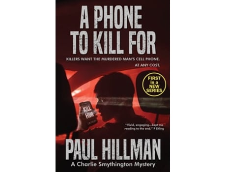 Livro A Phone To Kill For De Paul Hillman (inglês)