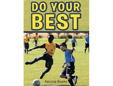 Livro Do Your Best De Patricia Kloehn (inglês - Capa Dura)
