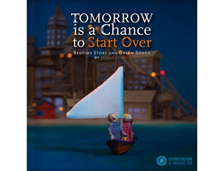 Livro Tomorrow Is a Chance to Start Over de Hilary Grist (Inglês - Capa Dura)
