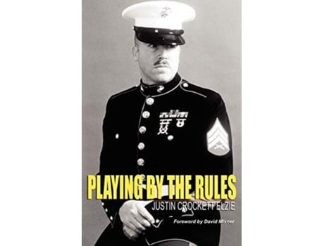 Livro Playing By The Rules De Justin Crockett Elzie (inglês)