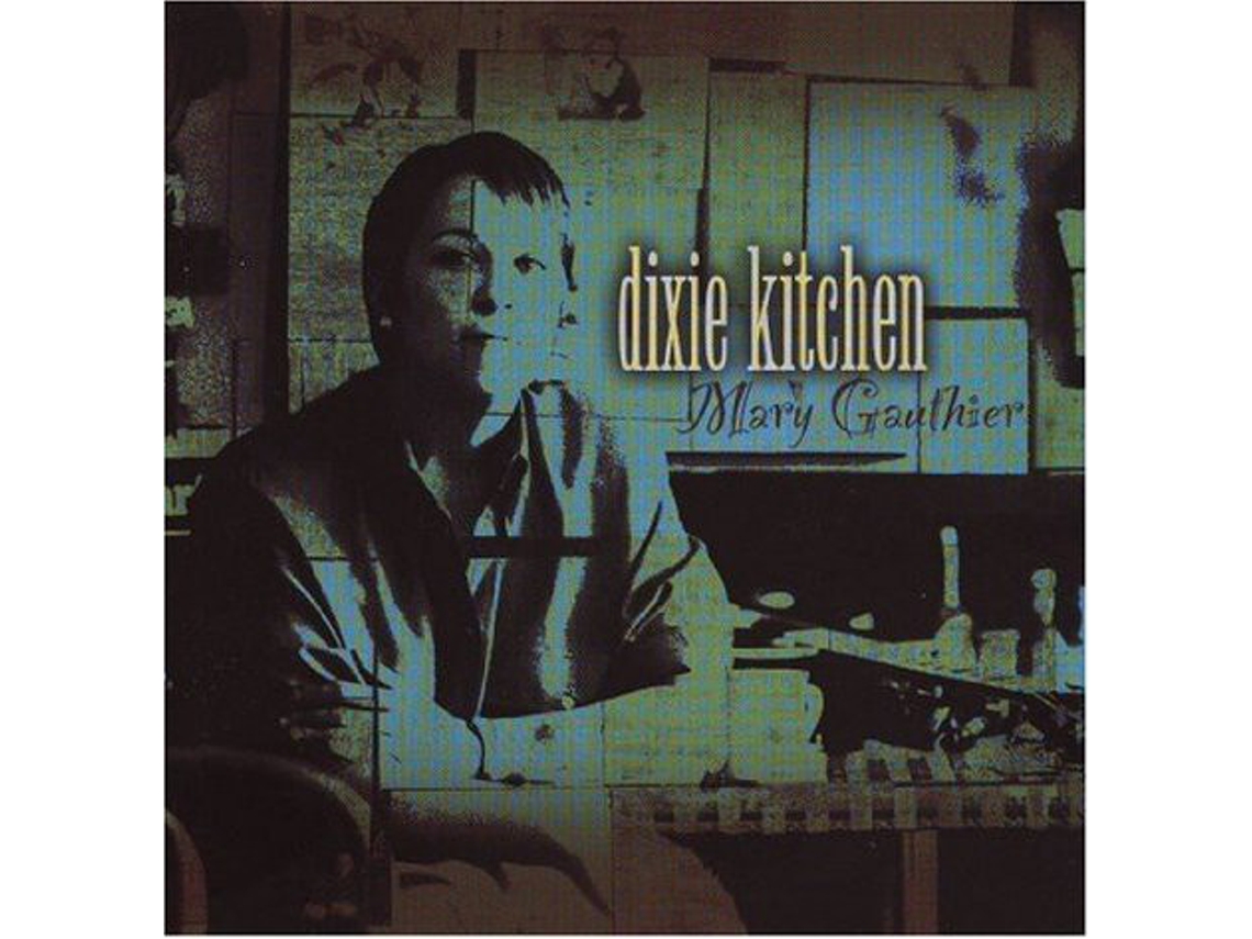CD Mary Gauthier - Dixie Kitchen