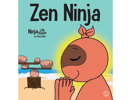 Livro Zen Ninja A Childrens Book About Mindful Star Breathing De Mary Nhin (inglês)