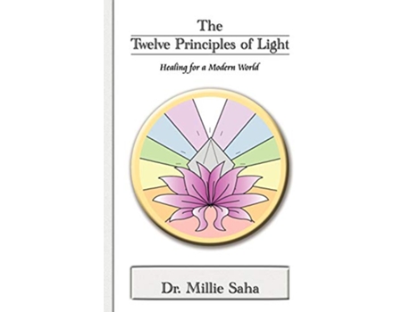 Livro The Twelve Principles of Light de Millie Saha (Inglês)