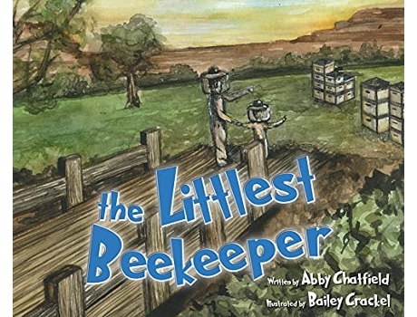 Livro The Littlest Beekeeper De Abby Chatfield (inglês - Capa Dura)