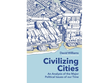 Livro Civilizing Cities De David Williams (inglês)