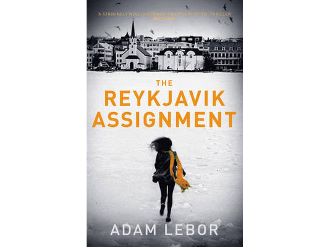 Livro The Reykjavik Assignment de Adam Lebor (Inglês)