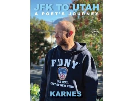 Livro JFK to UTAH A Poets Journey A Poets Journey A Poets Journey A Poets Journey de Zachry K Douglas (Inglês)