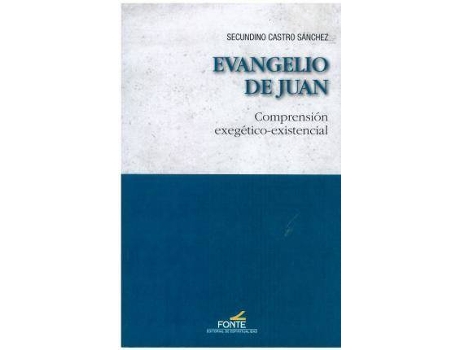 Livro Evangelio de Juan : comprensión exegético-existencial de Secundino Castro (Espanhol)