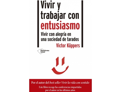 Livro Vivir Y Trabajar Con Entusiasmo de Victor Küppers (Espanhol)