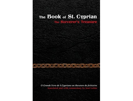 Livro The Book of St Cyprian The Sorcerers Treasure de José Leitão (Inglês)