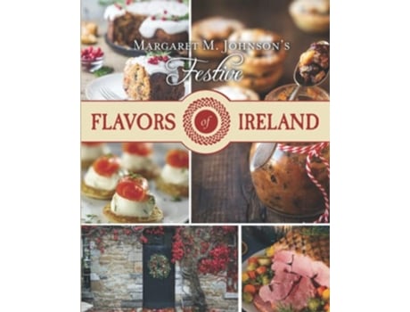 Livro Festive Flavors of Ireland de Margaret M Johnson (Inglês)