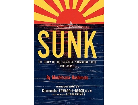 Livro Sunk de Mochitsura Hashimoto (Inglês)