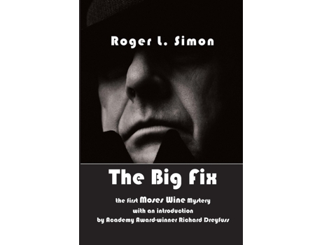 Livro The Big Fix de Roger L Simon (Inglês)