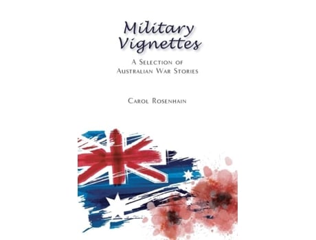 Livro Military Vignettes De Carol Rosenhain (inglês)